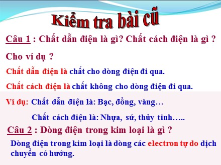 Bài giảng Vật lý Lớp 7 - Bài 21: Sơ đồ mạch điện - Chiều dòng điện