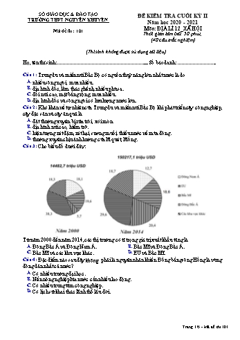 Đề kiểm tra cuối học kỳ II môn Địa lí Lớp 12 - Xã hội - Mã đề 101 - Năm học 2020-2021 - Trường THPT Nguyễn Khuyến