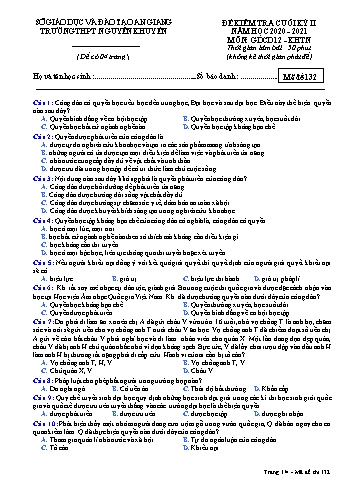 Đề kiểm tra cuối học kỳ II môn Giáo dục công dân Lớp 12 - Khoa học tự nhiên - Mã đề 132 - Năm học 2020-2021 - Trường THPT Nguyễn Khuyến