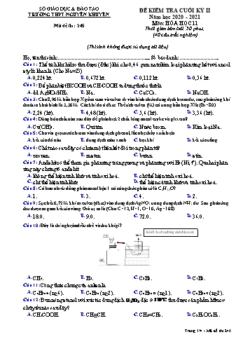 Đề kiểm tra cuối học kỳ II môn Hóa học Lớp 11 - Mã đề 245 - Năm học 2020-2021 - Trường THPT Nguyễn Khuyến