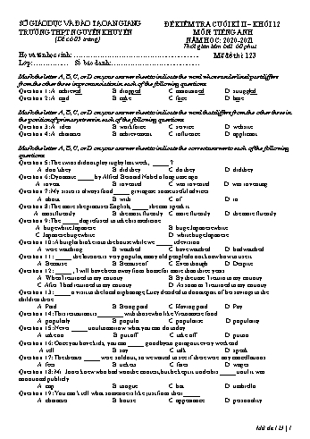 Đề kiểm tra cuối học kỳ II môn Tiếng Anh Lớp 12 - Mã đề 123 - Năm học 2020-2021 - Trường THPT Nguyễn Khuyến