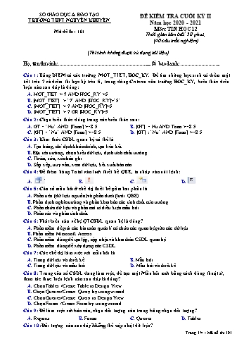 Đề kiểm tra cuối học kỳ II môn Tin học Lớp 12 - Mã đề 101 - Năm học 2020-2021 - Trường THPT Nguyễn Khuyến