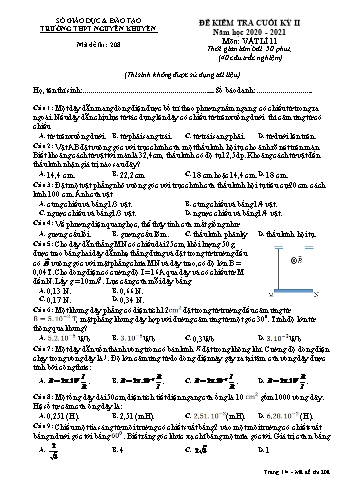 Đề kiểm tra cuối học kỳ II môn Vật lí Lớp 11 - Mã đề 208 - Năm học 2020-2021 - Trường THPT Nguyễn Khuyến