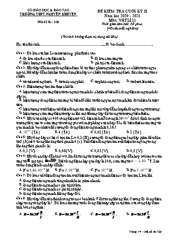 Đề kiểm tra cuối học kỳ II môn Vật lí Lớp 11 - Mã đề 320 - Năm học 2020-2021 - Trường THPT Nguyễn Khuyến