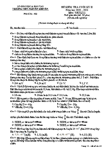 Đề kiểm tra cuối học kỳ II môn Vật lí Lớp 11 - Mã đề 453 - Năm học 2020-2021 - Trường THPT Nguyễn Khuyến