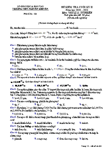 Đề kiểm tra cuối học kỳ II môn Vật lí Lớp 12 - Tự nhiên - Mã đề 201 - Năm học 2020-2021 - Trường THPT Nguyễn Khuyến