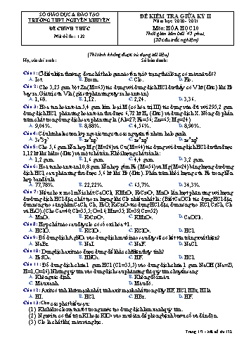 Đề kiểm tra giữa học kỳ II môn Hóa học Lớp 10 - Mã đề 132 - Năm học 2020-2021 - Trường THPT Nguyễn Khuyến
