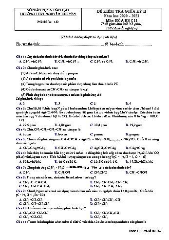 Đề kiểm tra giữa học kỳ II môn Hóa học Lớp 11 - Mã đề 132 - Năm học 2020-2021 - Trường THPT Nguyễn Khuyến