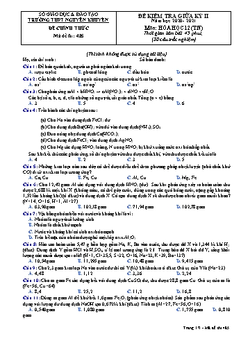 Đề kiểm tra giữa học kỳ II môn Hóa học Lớp 12 - Tự nhiên - Mã đề 485 - Năm học 2020-2021 - Trường THPT Nguyễn Khuyến