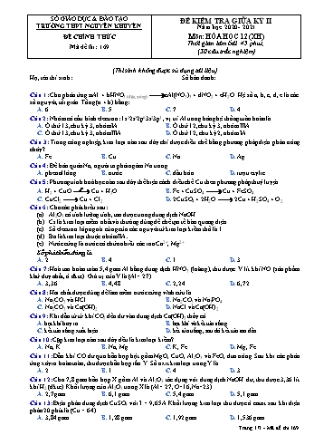 Đề kiểm tra giữa học kỳ II môn Hóa học Lớp 12 - Xã hội - Mã đề 169 - Năm học 2020-2021 - Trường THPT Nguyễn Khuyến