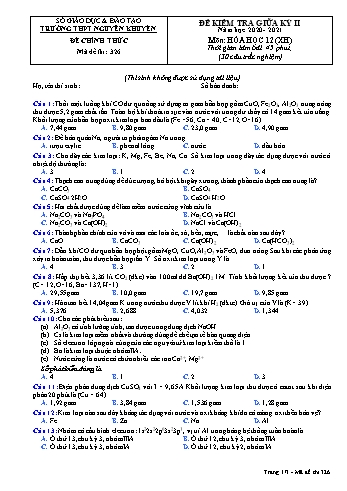 Đề kiểm tra giữa học kỳ II môn Hóa học Lớp 12 - Xã hội - Mã đề 326 - Năm học 2020-2021 - Trường THPT Nguyễn Khuyến
