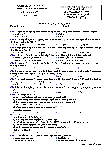 Đề kiểm tra giữa học kỳ II môn Hóa học Lớp 12 - Xã hội - Mã đề 493 - Năm học 2020-2021 - Trường THPT Nguyễn Khuyến