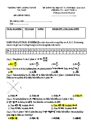 4 Đề kiểm tra 1 tiết Chương IV môn Giải tích Lớp 12 - Năm học 2018-2019 - Trường THPT Lương Văn Cù (Có đáp án)