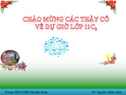 Bài giảng Đại số và Giải tích Lớp 11 - Chương II - Bài 1: Quy tắc đếm - Nguyễn Chánh Ngôn