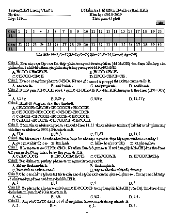 Bộ đề kiểm tra 1 tiết lần 1 học kỳ I môn Hóa học Lớp 12 - Năm học 2018-2019 - Trường THPT Lương Văn Cù