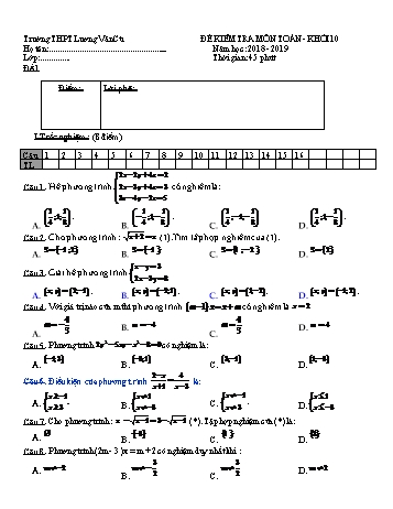 Bộ đề kiểm tra 1 tiết lần 3 môn Đại số Lớp 10 - Năm học 2018-2019 - Trường THPT Lương Văn Cù (Có đáp án)