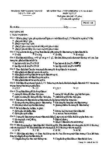 Đề kiểm tra 1 tiết Chương I, II môn Vật lí Lớp 11 - Mã đề 135 - Năm học 2018-2019 - Trường THPT Lương Văn Cù
