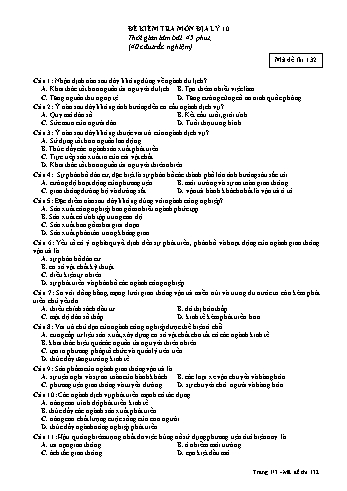 Đề kiểm tra 1 tiết học kỳ II môn Địa lí Lớp 10 - Mã đề 132 - Trường THPT Lương Văn Cù