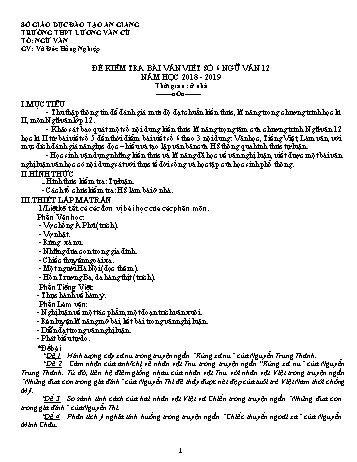 Đề kiểm tra bài viết số 6 môn Ngữ văn Lớp 12 - Năm học 2018-2019 - Võ Đức Hồng Nghiệp (Có đáp án và thang điểm)
