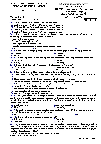 Đề kiểm tra cuối học kỳ II môn Sinh học Lớp 12 - Tự nhiên - Mã đề 485 - Năm học 2020-2021 - Trường THPT Nguyễn Khuyến