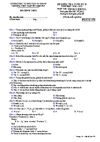 Đề kiểm tra cuối học kỳ II môn Tin học Lớp 11 - Mã đề 479 - Năm học 2020-2021 - Trường THPT Nguyễn Khuyến