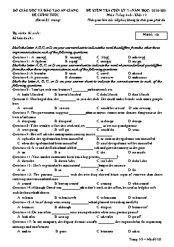 Đề kiểm tra cuối kỳ I môn Tiếng Anh Lớp 12 - Mã đề 101 - Năm học 2020-2021 - Sở GD&ĐT An Giang