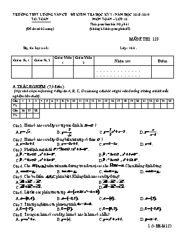 Đề kiểm tra học kỳ 1 môn Toán Lớp 10 - Mã đề 123 - Năm học 2018-2019 - Trường THPT Lương Văn Cù