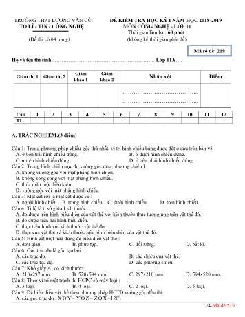 Đề kiểm tra học kỳ I môn Công nghệ Lớp 11 - Mã đề 219 - Năm học 2018-2019 - Trường THPT Lương Văn Cù