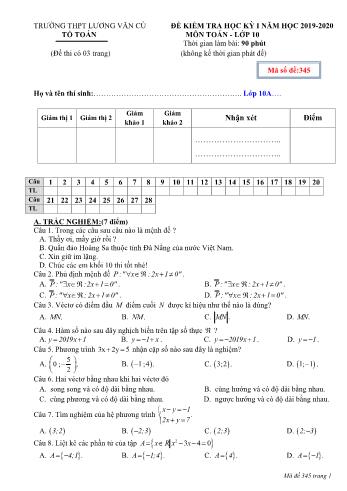 Đề kiểm tra học kỳ I môn Toán Lớp 10 - Mã đề 345 - Năm học 2019-2020 - Trường THPT Lương Văn Cù