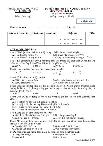 Đề kiểm tra học kỳ I môn Vật lí Lớp 11 - Mã đề 132 - Năm học 2018-2019 - Trường THPT Lương Văn Cù