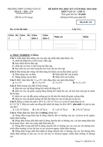 Đề kiểm tra học kỳ I môn Vật lí Lớp 11 - Mã đề 132 - Năm học 2019-2020 - Trường THPT Lương Văn Cù