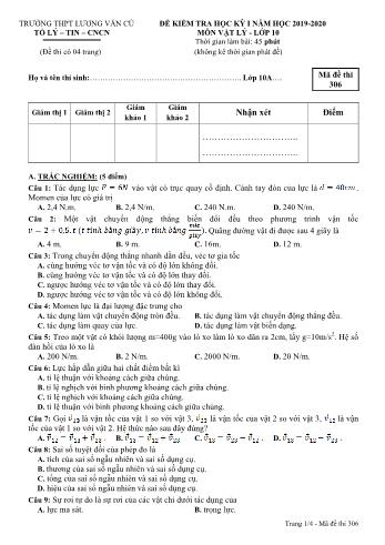 Đề kiểm tra học kỳ I môn Vật lý Lớp 10 - Mã đề 306 - Năm học 2019-2020 - Trường THPT Lương Văn Cù