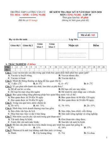 Đề kiểm tra học kỳ II môn Công nghệ Lớp 10 - Mã đề 345 - Năm học 2019-2020 - Trường THPT Lương Văn Cù