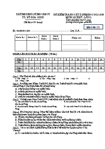 Đề kiểm tra học kỳ II môn Lịch sử Lớp 11 - Mã đề 221 - Năm học 2019-2020 - Trường THPT Lương Văn Cù