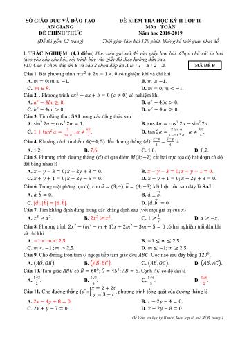 Đề kiểm tra học kỳ II môn Toán Lớp 10 - Mã đề B - Năm học 2018-2019 - Sở GD&ĐT An Giang (Có đáp án)