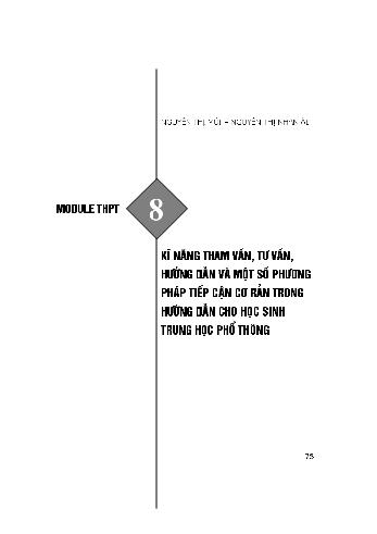 Bài thu hoạch bồi dưỡng thường xuyên THPT - Module 8: Kĩ năng tham vấn, tư vấn, hướng dẫn và một số phương pháp tiếp cận cơ bản trong hướng dẫn cho học sinh Trung học phổ thông - Nguyễn Thị Mùi