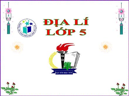 Bài giảng Địa Lí Lớp 5 - Bài 8: Dân số nước ta