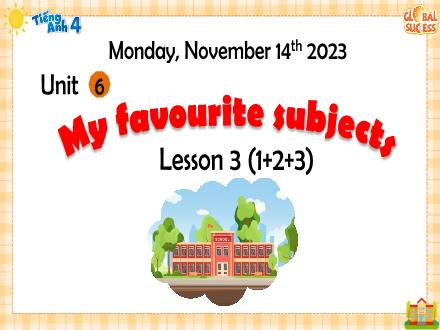 Bài giảng Tiếng Anh Lớp 4 - Unit 6, Lesson 3, Period 1+2+3: Our school facilities