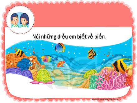 Bài giảng Tiếng Việt Lớp 2 - Bài 28: Khám phá đáy biển ở Trường Sa