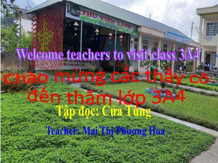 Bài giảng Tiếng Việt Lớp 3 - Tập đọc: Cửa Tùng - Mai Thị Phương Hoa