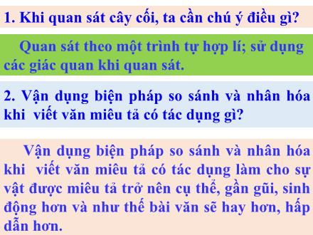 Bài giảng Tiếng Việt Lớp 4 - Tập làm văn: Luyện tập miêu tả các bộ phận của cây cối
