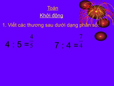 Bài giảng Toán Lớp 5 - Tiết 74: Tỉ số phần trăm