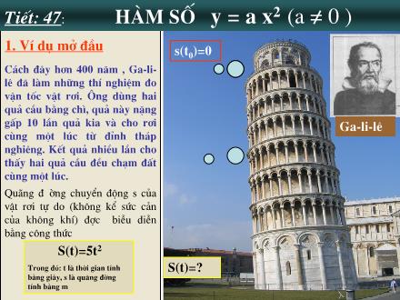 Bài giảng Toán Lớp 9 - Tiết 47: Hàm số y = a x²(a#0)