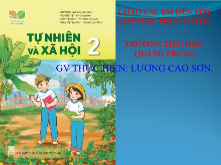 Bài giảng Tự nhiên và Xã hội Lớp 2 - Bài 26: Chăm sóc, bảo vệ cơ quan bài tiết nước tiểu - Lương Cao Sơn