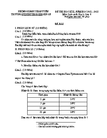 Đề thi học kì II năm học 2021 - 2022 môn Lịch sử & Địa Lí Lớp 6 - Trường THCS Khoen On (Có đáp án + Ma trận)