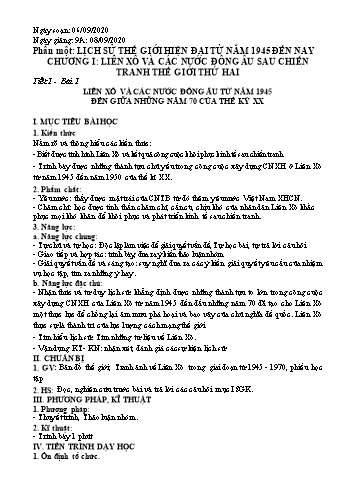 Giáo án Lịch sử Lớp 9 - Tiết 1, Bài 1: Liên Xô và các nước Đông Âu từ năm 1945 đến giữa những năm 70 của thế kỷ XX