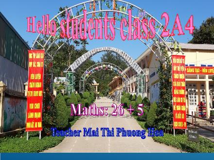 Toán Lớp 2 - Bài: Toán 26 + 5 - Mai Thị Phương Hoa