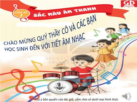Bài giảng Âm nhạc Lớp 2 (Kết nối tri thức) - Chủ đề 1: Sắc màu âm thanh - Tiết 2: Ôn tập bài hát: Dàn nhạc trong vườn; Thưởng thức âm nhạc: Ước mơ của bạn đô - Lê Thị Nga