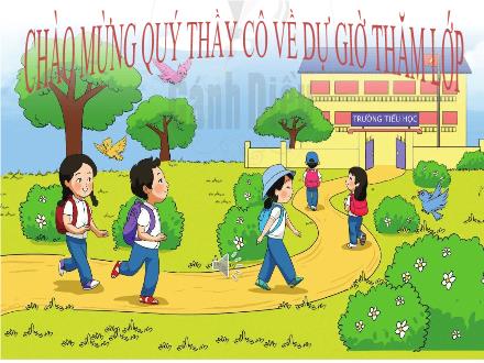 Bài giảng Âm nhạc Lớp 4 (Cánh diều) - Tiết 33: Ôn tập 3 bài hát: Chim sáo, Chú Voi con ở Bản Đôn, Thiếu nhi thế giới liên hoan