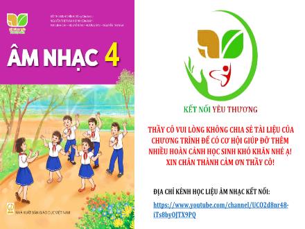 Bài giảng Âm nhạc Lớp 4 (Kết nối tri thức) - Chủ đề 8: Chào mùa hè - Tiết 2: Nhạc cụ: Thể hiện nhạc cụ gõ hoặc nhạc cụ giai điệu - Lê Thị Nga